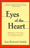 Eyes of the Heart by Jean-Bertrand Aristide