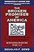 The Broken Promises of "America" Volume 1 by Douglas Dowd