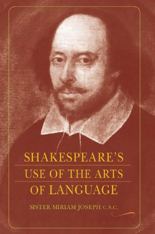Shakespeare's Use of the Arts of Language (Paperback)