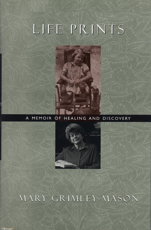 Life Prints: A Memoir of Healing and Discovery (The Cross-Cultural Memoir Series)