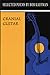 Cranial Guitar: Selected Poems