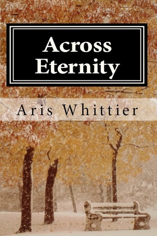 Across Eternity