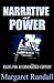 Narrative of Power: Essays for an Endangered Century