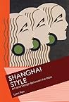 Shanghai Style: A...