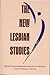 The New Lesbian Studies: In...