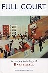 Full Court: Stories & Poems for Hoop Fans