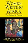 Women Writing Africa: Volume 1: The Southern Region (Women Writing Africa, 1)