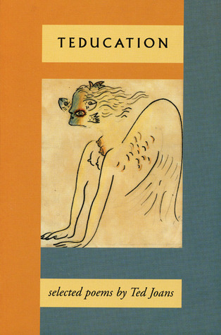 Teducation: Selected Poems (Paperback)