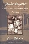 Magda's Daughter: A Hidden Child's Journey Home (The Helen Rose Scheuer Jewish Women's Series)