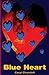 Blue Heart by Caryl Churchill