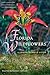 Florida Wildflowers: A Comp...