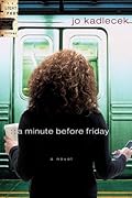 A Minute Before Friday