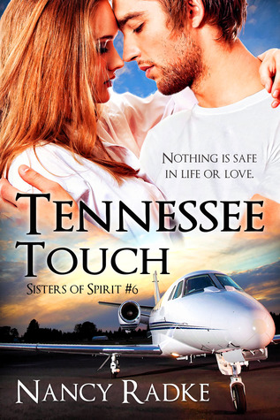 Tennessee Touch (Sisters of Spirit #6)