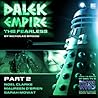 Dalek Empire IV by Sarah Mowat