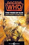 Doctor Who: The Tribe Of Gum (Doctor Who: The Scripts)