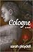 Cologne: A Novel