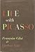 Life with Picasso by Françoise Gilot