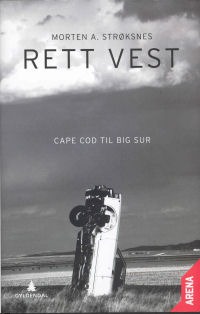 Rett vest : Cape Cod til Big Sur