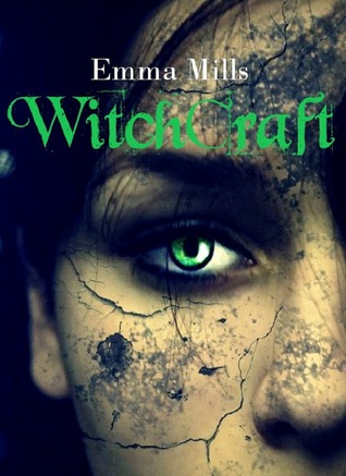WitchCraft (Witchblood, #2)