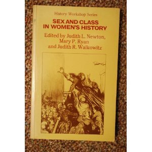 Sex and Class in Women's History