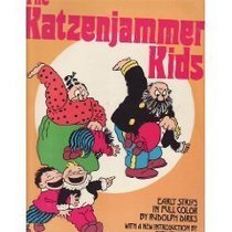 The Katzenjammer Kids: Early Strips in Full Color.