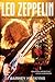 Led Zeppelin: The Oral Hist...