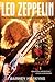 Led Zeppelin: The Oral History of the World's Greatest Rock Band