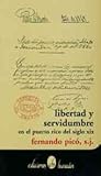 Libertad y servidumbre en el Puerto Rico del siglo XIX