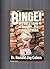 Binge!: It's Not a State of Hunger ... It's a State of Mind