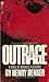 Outrage by Henry Denker