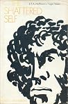 The Shattered Self: E. T. A. Hoffmann's Tragic Vision The Shattered Self: E. T. A. Hoffmann's Tragic Vision