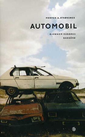 Automobil - gjennom Europas bakgård (Hardcover)