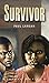 Survivor (Bluford High, #20)