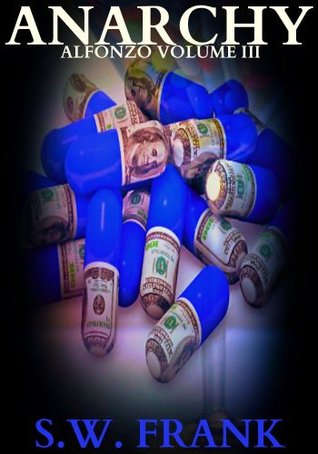 Anarchy (Alfonzo, #3)