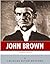 John Brown: American Legends