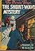 The Short-Wave Mystery by Franklin W. Dixon