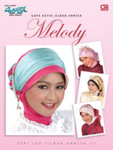 Gaya Asyik Jilbab Annisa Melody