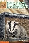 Badger in the Bas...