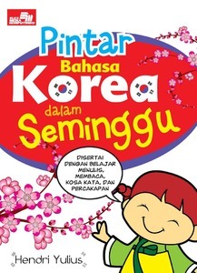 Pintar Bahasa Korea dalam Seminggu