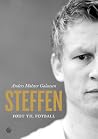 Steffen: Født til...