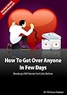 How to Get Over Anyone in Few Days