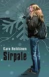 Sirpale by Karo Heikkinen