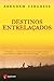 Destinos Entrelaçados