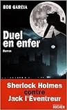 Duel en Enfer  by Bob Garcia
