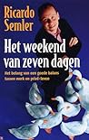 Het weekend van 7 dagen