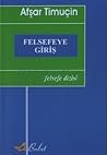 Felsefeye Giriş