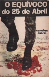 O Equívoco do 25 de Abril (Paperback)