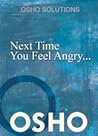 Next Time You Feel Angry... Book cover for Next Time You Feel Angry...