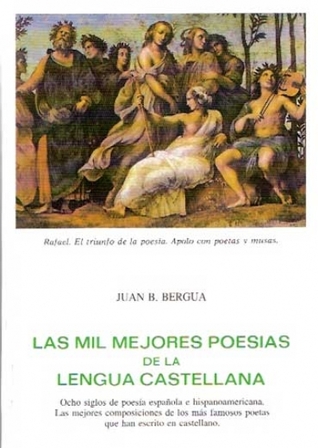 Las Mil Mejores Poesias de La Lengua Castellana