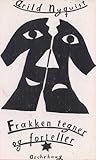 Frakken tegner og forteller (Fontenebok)